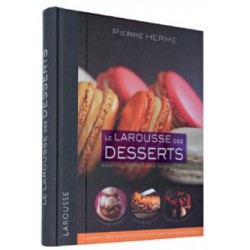 LAROUSSE DES DESSERTS HERME