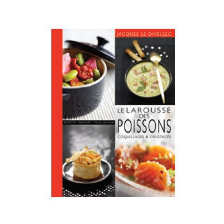 LAROUSSE DES POISSONS