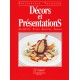 DECORS ET PRESENTATIONS